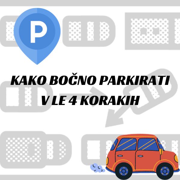 kako bocno parkirati v 4 korakih